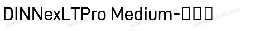 DINNexLTPro Medium字体转换